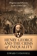 Henry George and the Crisis of... - Bild 1