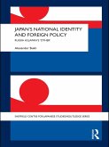 Japan's National Identity and Foreign Policy (eBook, ePUB)