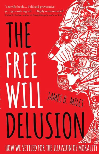Free Will Delusion (eBook, ePUB)