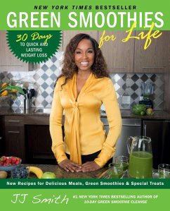 Green Smoothies for Life (eBook, ePUB) - Smith, JJ