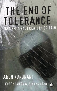 The End of Tolerance (eBook, ePUB) - Kundnani, Arun