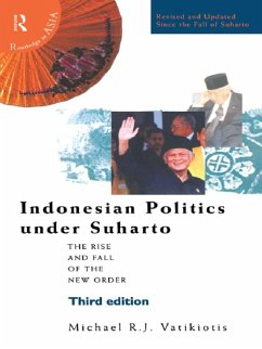 Indonesian Politics Under Suharto (eBook, PDF) - Vatikiotis, Michael R J