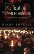 From Pacification to Peacebuilding... - Bild 1