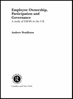 Employee Ownership, Participation and Governance (eBook, PDF) - Pendleton, Andrew