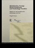 Globalization, Foreign Direct Investment and Technology Transfers (eBook, PDF)
