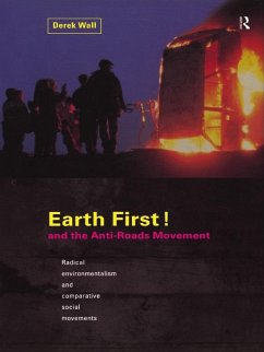 Cover Earth First! and the Anti-Roads Movement (eBook, ePUB)