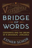 Bridge of Words (eBook, ePUB)