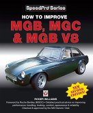 How to Improve MGB, MGC & MGB V8 (eBook, ePUB)