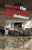The Postcolonial Studies Dictionary (eBook, PDF)
