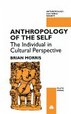 Anthropology of the Self (eBook, ePUB)