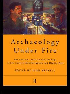 Archaeology Under Fire (eBook, PDF)