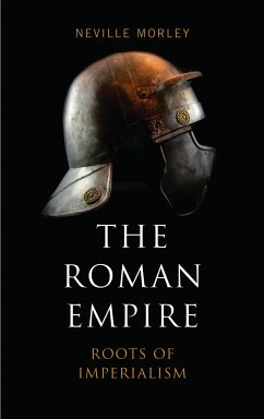 The Roman Empire (eBook, ePUB) - Morley, Neville