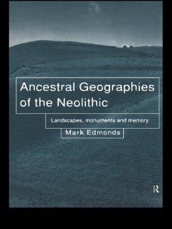 Cover Ancestral Geographies of the Neolithic (eBook, PDF)