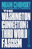 The Washington Connection and Third World Fascism (eBook, PDF)