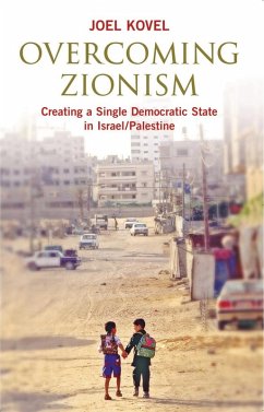 Overcoming Zionism (eBook, ePUB) - Kovel, Joel