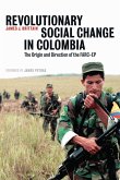 Revolutionary Social Change in Colombia (eBook, ePUB)