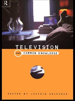 Television and Common Knowledge (eBook, PDF)