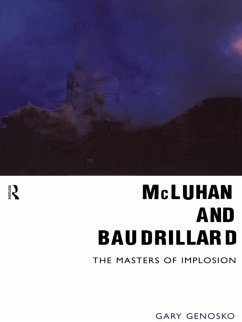 McLuhan and Baudrillard (eBook, ePUB) - Genosko, Gary