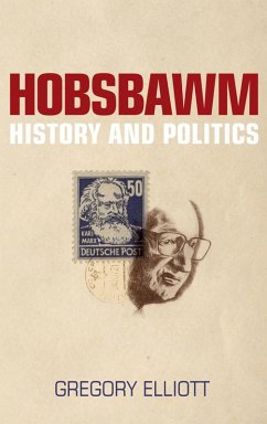 Hobsbawm (eBook, ePUB) - Elliott, Gregory