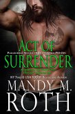 Act of Surrender: Paranormal Security and Intelligence (PSI-Ops Series, #2) (eBook, ePUB)