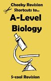 A-level Biology Revision (Cheeky Revision Shortcuts) (eBook, ePUB)