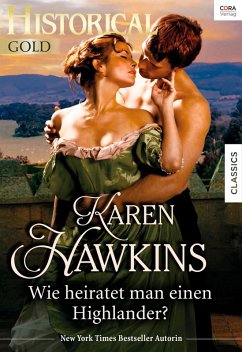Wie heiratet man einen Highlander? (eBook, ePUB) - Hawkins, Karen
