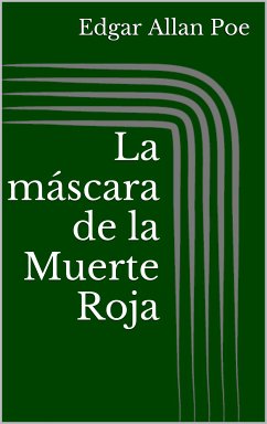 La máscara de la Muerte Roja (eBook, ePUB)