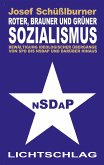 Roter, brauner und grüner Sozialismus (eBook, ePUB)