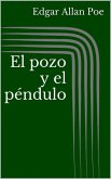 El pozo y el péndulo (eBook, ePUB)