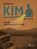 Detektiv Kim und der verschwundene Schatz (eBook, ePUB)