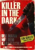 Killer In The Dark