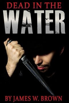 Cover Dead In The Water (Rider Bradbury, #2) (eBook, ePUB)