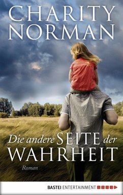 Die andere Seite der Wahrheit (eBook, ePUB) - Norman, Charity