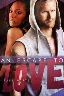 An Escape to Love (eBook, ePUB) - Martel, Tali
