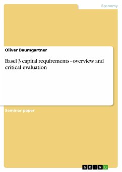Basel 3 capital requirements - overview and critical evaluation (eBook, ePUB) Basel 3 capital requirements - overview and critical evaluation (eBook, ePUB)