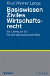 Basiswissen Ziviles Wirtschaftsrecht... - Bild 1
