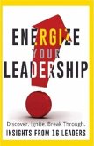 Energize Your Leadership (eBook, ePUB)