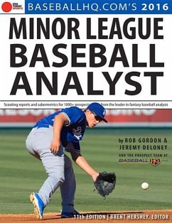 2016 Minor League Baseball Analyst - Gordon, Rob; Deloney, Jeremy; Hershey, Brent