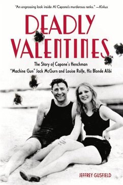 Deadly Valentines - Gusfield, Jeffrey