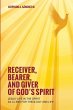 Receiver, Bearer, and Giver of God's... - Bild 1