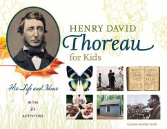 Henry David Thoreau for Kids - Smith, Corinne Hosfeld