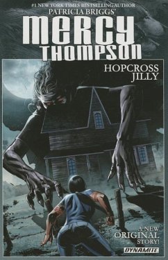 Patricia Briggs' Mercy Thompson: Hopcross Jilly (Signed Edition) - Briggs, Patricia; Hoskin, Rik