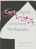 Corita Kent: Art and Soul: The Biography