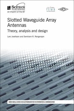 Slotted Waveguide Array Antennas: Theory, Analysis and Design - Josefsson, Lars; Rengarajan, Sembiam R. (Professor, California State University, Nort