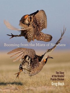 Cover Booming from the Mists of Nowhere: The Story of the Greater Prairie-Chicken
