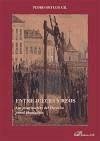Entre jueces y reos : las postrimerías del derecho penal absolutista - Ortego Gil, Pedro
