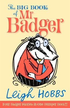 The Big Book of MR Badger - Hobbs, Leigh