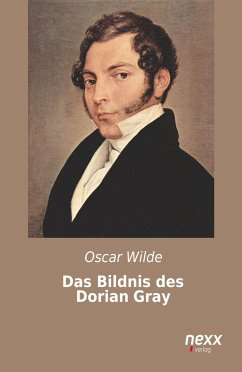 Das Bildnis des Dorian Gray - Wilde, Oscar