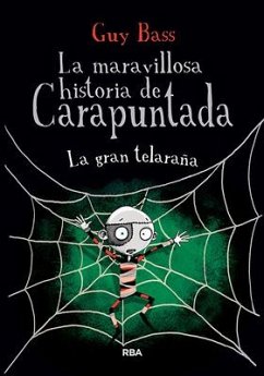 La Gran Telaraña / The Spider's Lair - Bass, Guy