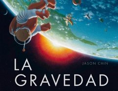 La Gravedad = Gravity - Chin, Jason